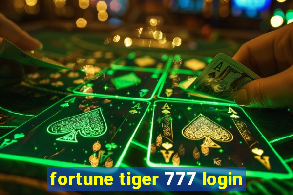 fortune tiger 777 login